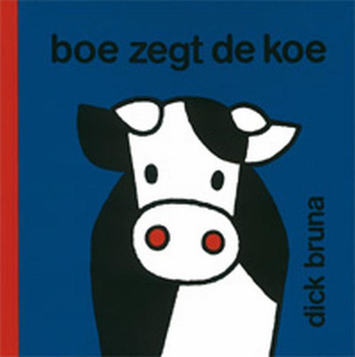 Boe zegt de koe / Dick Bruna kinderboeken / 85 9789073991057, Boeken, Kinderboeken | Baby's en Peuters, Gelezen, Verzenden