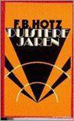 Duistere jaren en andere verhalen / Grote ABC / 446, Verzenden, Gelezen, F.B. Hotz