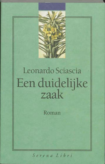 Een duidelijke zaak ; De ridder en de dood - L. Sciascia, Verzenden, Gelezen, L. Sciascia