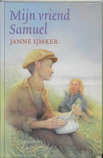 Mijn vriend Samuel 9789026611100 Janne IJmker, Verzenden, Gelezen, Janne IJmker