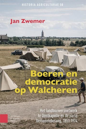Boeren En Democratie Op Walcheren | Jan Pieter Zwemer, Boeken, Ophalen of Verzenden, Nieuw, Jan Pieter Zwemer