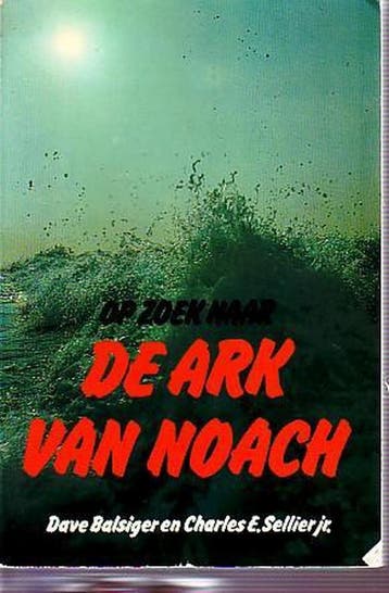 Op zoek naar de ark van noach - Balsiger - Balsiger, Verzenden, Gelezen, Balsiger