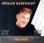 cd - JÃ¼rgen Renfordt - FÃ¼r Immer, Verzenden, Zo goed als nieuw