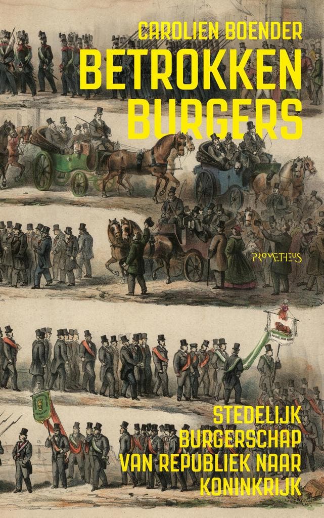 Betrokken burgers 9789044654349 Carolien Boender, Boeken, Geschiedenis | Wereld, Zo goed als nieuw, Verzenden