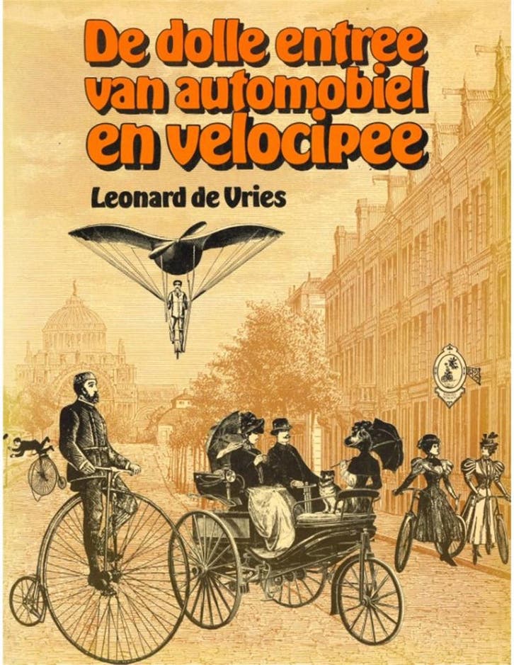 DE DOLLE ENTREE VAN AUTOMOBIEL EN VELOCIPEDE, Boeken, Auto's | Boeken