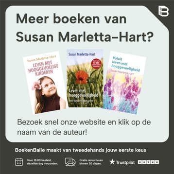 Leven met hooggevoeligheid - Susan Marletta-Hart, Verzenden, Zo goed als nieuw, Susan Marletta-Hart