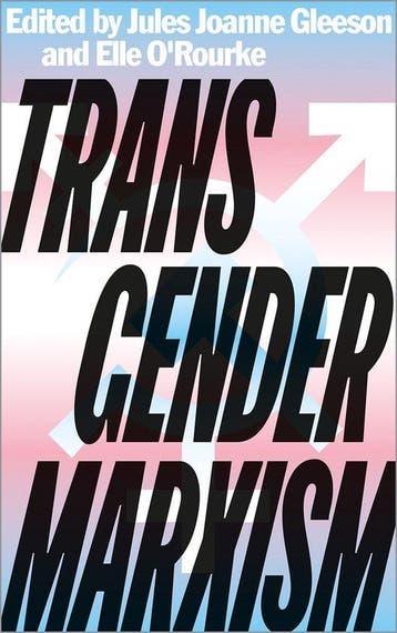 9780745341668 Transgender Marxism Jules Joanne Gleeson, Verzenden, Nieuw, Jules Joanne Gleeson