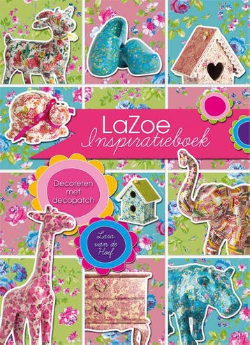 Lazoe inspiratieboek - Lara van de Hoef 9789045318653, Verzenden, Zo goed als nieuw, Lara van de Hoef