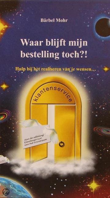 Waar blijft mijn bestelling toch?! - Barbel Mohr, Verzenden, Gelezen, Barbel Mohr