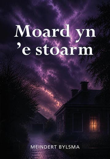 Moard Yn E Stoarm | Meindert Bylsma | Nieuw, Ophalen of Verzenden, Nieuw, Meindert Bylsma