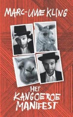 Het kangoeroemanifest / Kangoeroekronieken / 2 9789463360821, Verzenden, Zo goed als nieuw, Marc-Uwe Kling