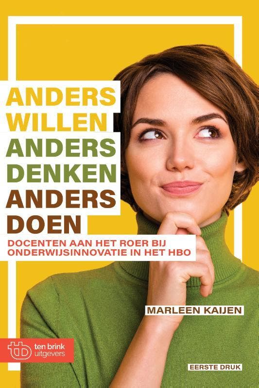 Anders willen, anders denken, anders doen 9789077866801, Boeken, Schoolboeken, Zo goed als nieuw, Verzenden