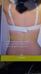 100 Keer een Borstel door je Haar voor je gaat Slapen. -, Verzenden, Gelezen, Melissa P.