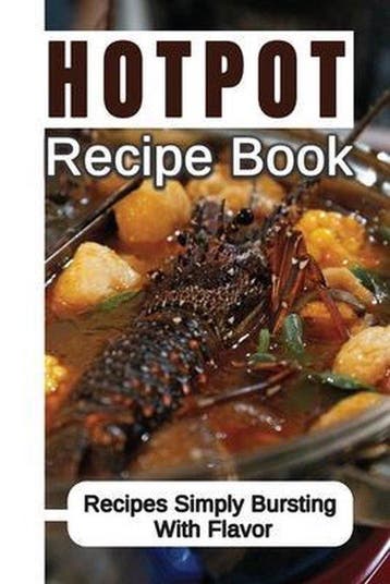 Hotpot Recipe Book - Kirby Monaldi 9798461523022, Verzenden, Zo goed als nieuw, Kirby Monaldi
