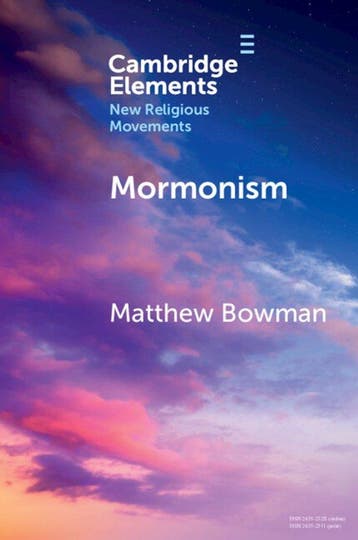 Elements in New Religious Movements- Mormonism 9781009537698, Verzenden, Zo goed als nieuw, Matthew Bowman