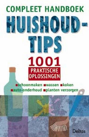 Compleet handboek huishoudtips 9789024379330, Verzenden, Zo goed als nieuw, Emmanuela Düsseldorfer