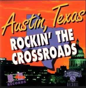 cd - Various - Austin, Texas - Rockin The Crossroads, Verzenden, Zo goed als nieuw