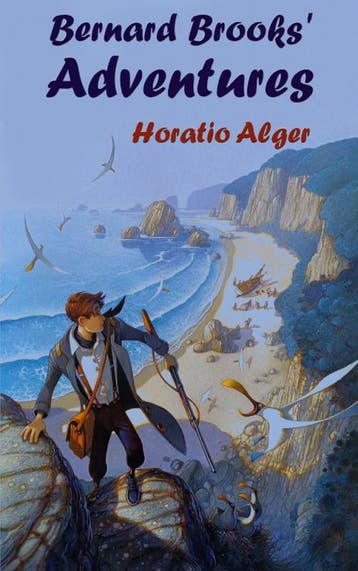 Bernard Brooks Adventures | Horatio Alger | Nieuw, Ophalen of Verzenden, Nieuw, Horatio Alger