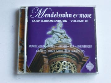 Mendelssohn & More - Jaap Kroonenburg volume III (gesigneerd, Ophalen of Verzenden, Zo goed als nieuw