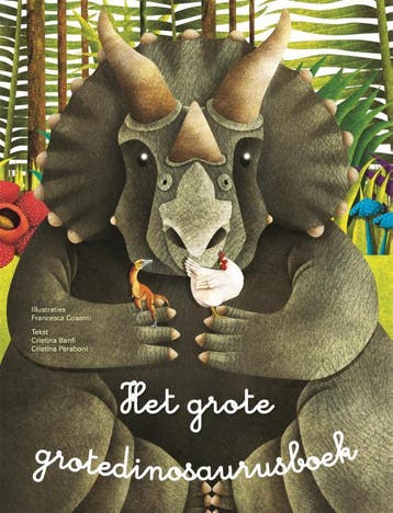 Het grote grotedinosaurusboek ; Het kleine, Verzenden, Gelezen, Cristina Peraboni