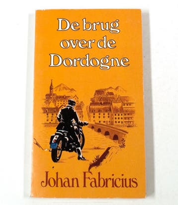De Brug Over De Dordogne - Fabricius 9789051350456, Verzenden, Gelezen, Fabricius