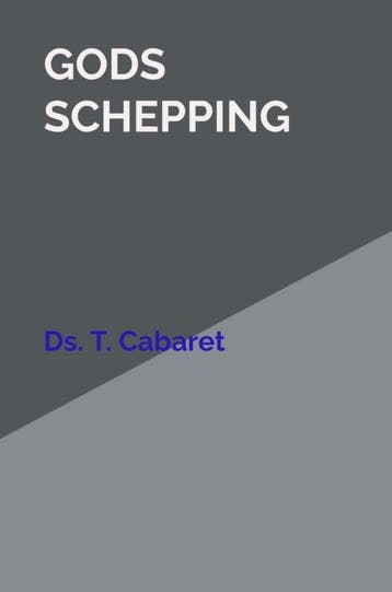 Cabaret, Ds. T.-Gods Schepping (nieuw), Boeken, Verzenden, Nieuw