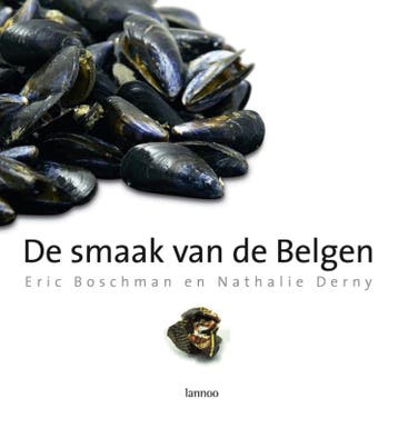 De smaak van de Belgen - E. Boschman 9789020968781, Verzenden, Gelezen, E. Boschman