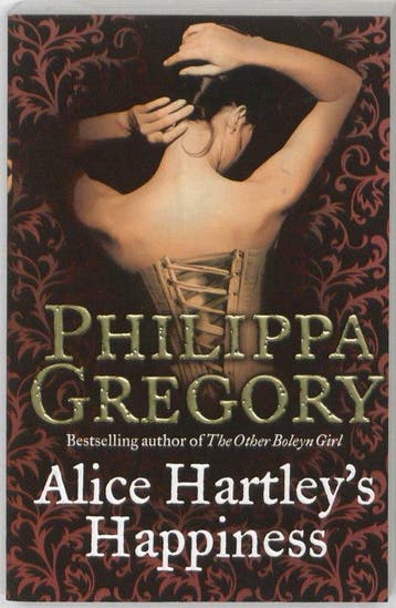 Alice Hartleys Happiness 9780006514657 Philippa Gregory, Verzenden, Gelezen, Philippa Gregory