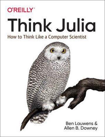Think Julia - Ben Lauwens 9781492045038, Verzenden, Zo goed als nieuw, Ben Lauwens