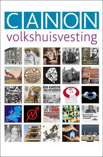 Canon volkshuisvesting / Geschiedenis sociale sector / 4, Verzenden, Gelezen, Margriet Pflug