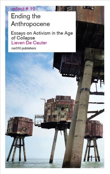 Ending the Anthropocene / Reflect / 12 - Lieven de Cauter, Verzenden, Gelezen, Lieven de Cauter