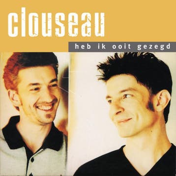 cd single card - Clouseau - Heb Ik Ooit Gezegd, Verzenden, Zo goed als nieuw, Nederlandstalig