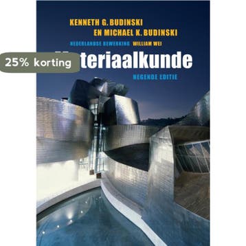 Materiaalkunde - Michael K. Budinski 9789043026130, Verzenden, Gelezen, Michael K. Budinski
