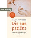Die ene patiënt 9789026344848 Ellen De Visser, Boeken, Verzenden, Gelezen, Ellen De Visser