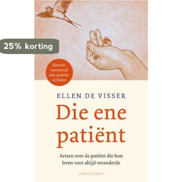 Die ene patiënt - Ellen De Visser 9789026344848, Boeken, Verzenden, Gelezen, Ellen De Visser