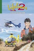 De cocainebende / Lifeliner 2 / 5 9789033608254, Boeken, Verzenden, Gelezen, Adri Burghout