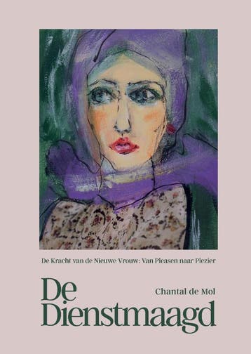 De Dienstmaagd | Chantal Mol | Nieuw, Ophalen of Verzenden, Nieuw, Chantal Mol