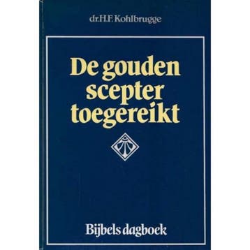 De gouden scepter toegereikt 9789033104480 H.F. Kohlbrugge, Verzenden, Zo goed als nieuw, H.F. Kohlbrugge
