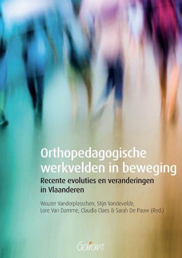 Boek Orthopedagogische werkvelden in beweging 9789044135268, Verzenden, Nieuw