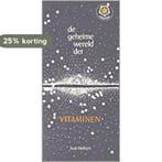 De geheime wereld der vitaminen / Ankertjes / 49 J. Huibers, Boeken, Verzenden, Gelezen, J. Huibers