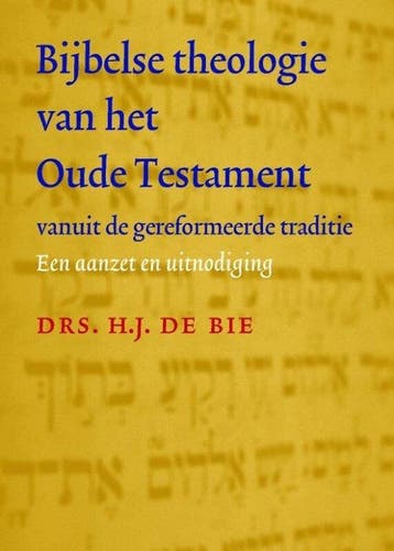 Boek Bijbelse Theologie Van Het Oude Testament Vanuit De Ger, Verzenden, Nieuw