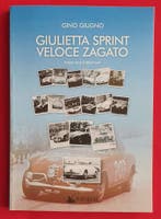 Gilietta Sprint Veloce Zagato, alfa romeo giulietta, Gelezen, Algemeen, Verzenden, Gino Giugno