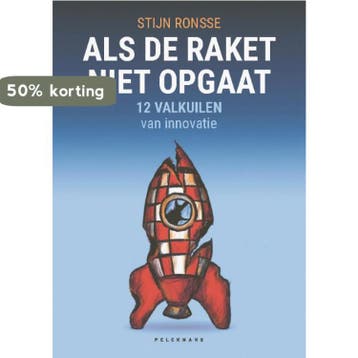 Als de raket niet opgaat - Stijn Ronsse 9789463372770, Verzenden, Zo goed als nieuw, Stijn Ronsse