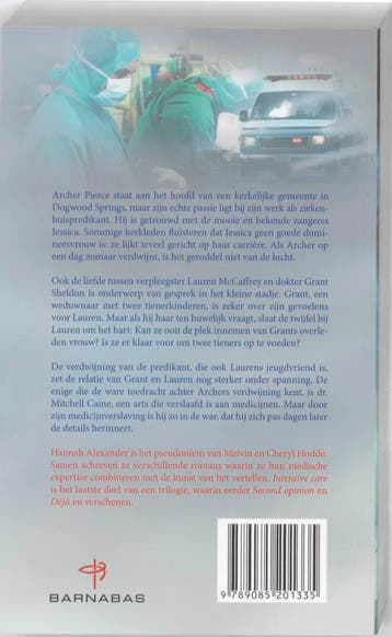 INTENSIVE CARE  Grant Sheldon3 9789085201335, Boeken, Verzenden, Gelezen, Hannah Alexander