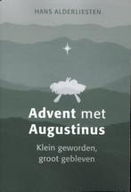 Advent met Augustinus 9789088973482 Hans Alderliesten, Boeken, Verzenden, Zo goed als nieuw, Hans Alderliesten