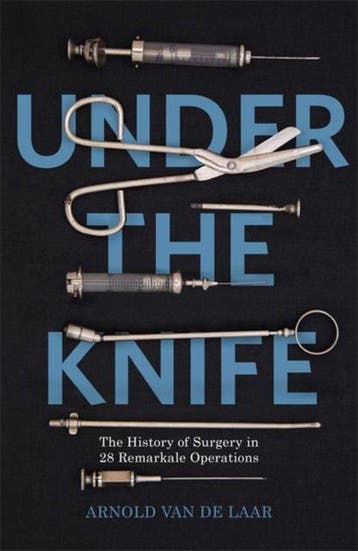 Under the Knife - Arnold van de Laar 9781473633667, Verzenden, Gelezen, Arnold van de Laar