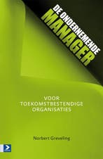 De ondernemende manager 9789052618302 Norbert Greveling, Verzenden, Zo goed als nieuw, Norbert Greveling