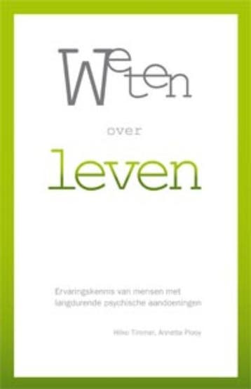 Weten over leven - Hilko Timmer 9789088500169, Verzenden, Zo goed als nieuw, Hilko Timmer