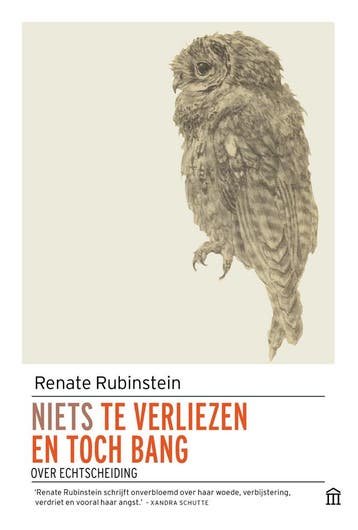 Niets te verliezen en toch bang - Renate Rubinstein, Verzenden, Zo goed als nieuw, Renate Rubinstein