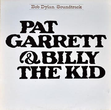 Bob Dylan - Pat Garrett &amp; Billy The Kid, Ophalen of Verzenden, Gebruikt